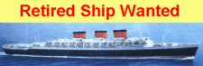 Retired Cruise Ship Wanted